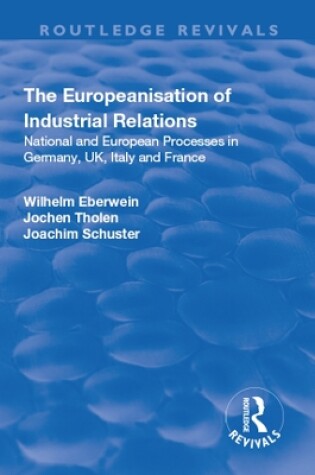 Cover of The Europeanisation of Industrial Relations