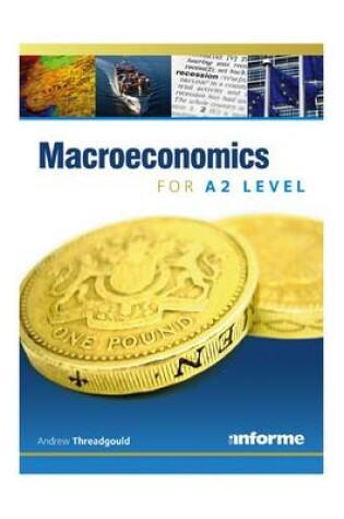 Cover of Macroeconomics for A2 Level