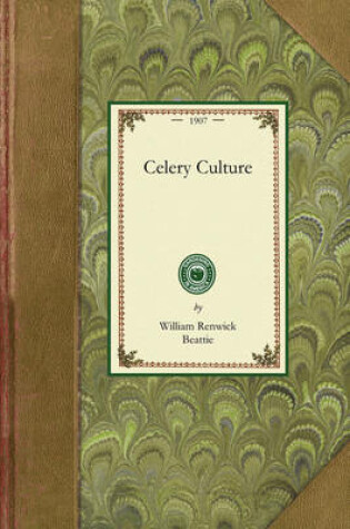 Cover of Celery Culture