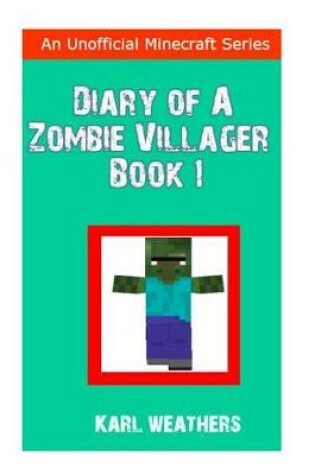 Cover of Diary of a Zombie Villager