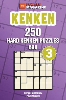 Book cover for Kenken - 250 Hard Puzzles 6x6 (Volume 3)