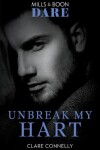 Book cover for Unbreak My Hart