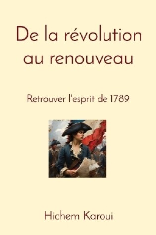 Cover of De la r�volution au renouveau