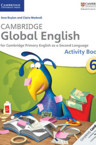 Cover of Cambridge Global English Stage 6 Activity Book