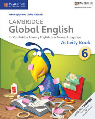 Book cover for Cambridge Global English Stage 6 Activity Book