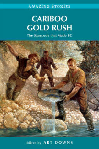 Cover of Cariboo Gold Rush