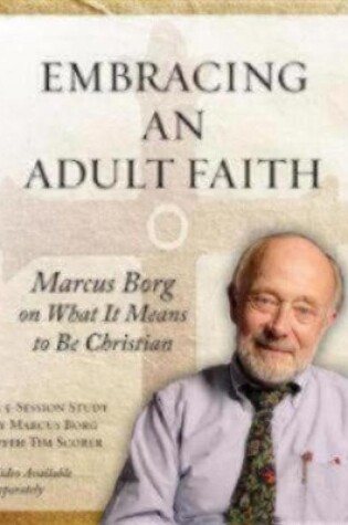 Cover of Embracing an Adult Faith Participant's Workbook