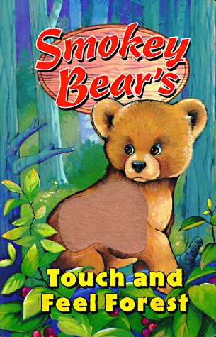 Book cover for Smokey Bear's Touch and Feel Forest