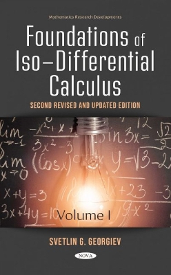 Book cover for Foundations of Iso-Differential Calculus, Volume I, Second Revised and Updated Edition