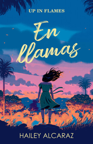 Book cover for En llamas / Up In Flames