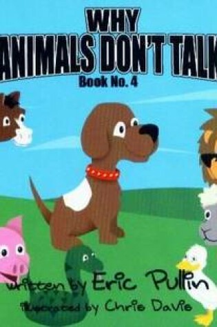Cover of Why Animals Don't Talk