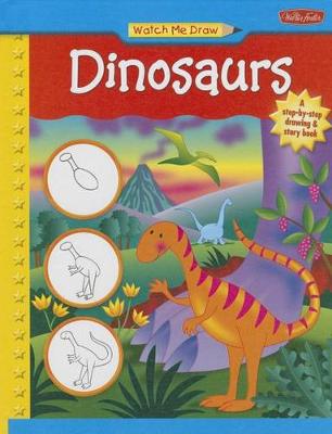 Book cover for Watch Me Draw Dinosaurs