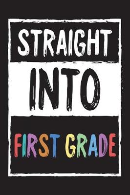 Book cover for Straight Into First Grade