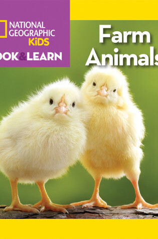 Cover of National Geographic Kids Look and Learn: Farm Animals