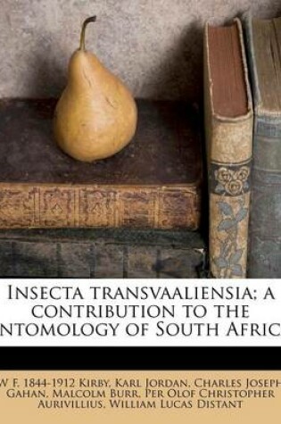 Cover of Insecta Transvaaliensia; A Contribution to the Entomology of South Africa