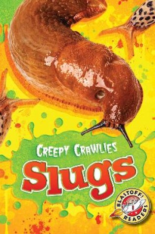 Cover of Slugs