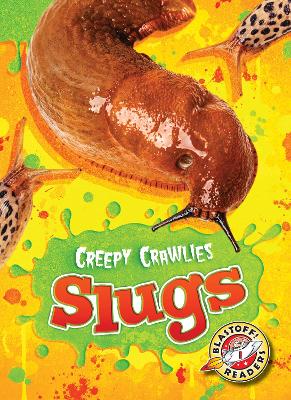 Cover of Slugs