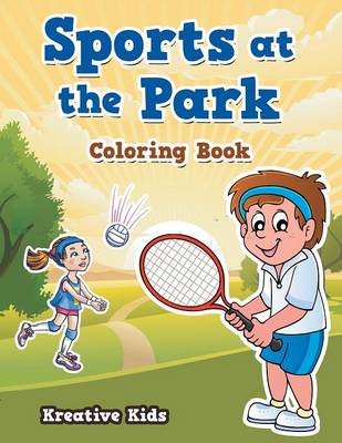 Book cover for Sports at the Park Coloring Book