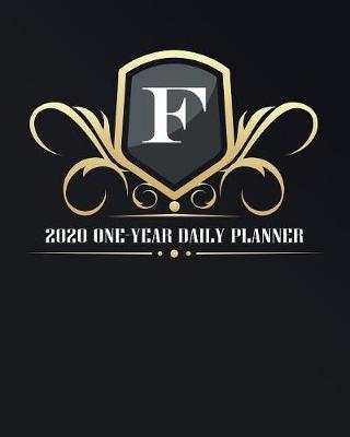 Book cover for F - 2020 One Year Daily Planner