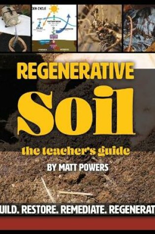 Cover of Regenerative Soil - The Teacher's Guide