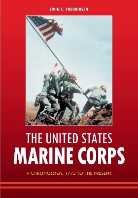 Book cover for The United States Marine Corps: A Chronology, 1775 to the Present