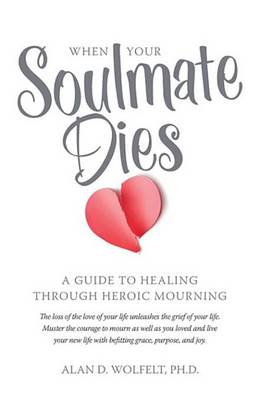 Book cover for When Your Soulmate Dies