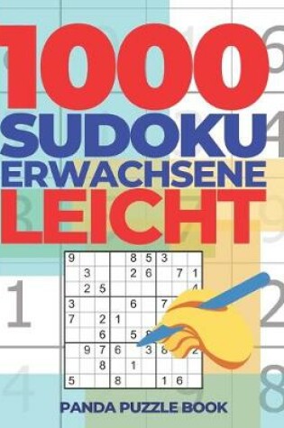 Cover of 1000 Sudoku Erwachsene Leicht