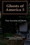 Book cover for Ghosts of America 5