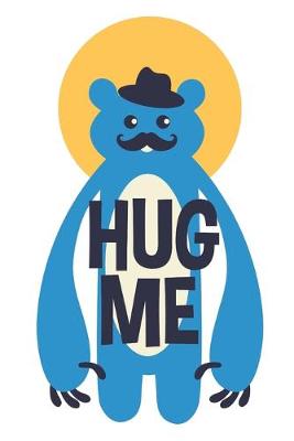 Book cover for Hug Me