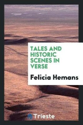 Cover of Tales and Historic Scenes in Verse