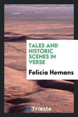 Book cover for Tales and Historic Scenes in Verse