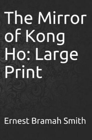 Cover of The Mirror of Kong Ho