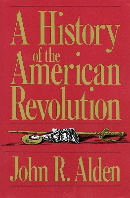 Book cover for A History Of The American Revolution