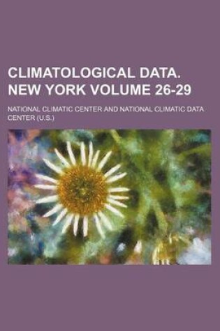 Cover of Climatological Data. New York Volume 26-29