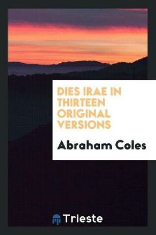 Cover of Dies Irae in Thirteen Original Versions