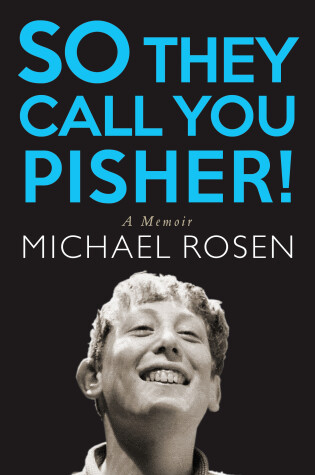 Cover of So They Call You Pisher!