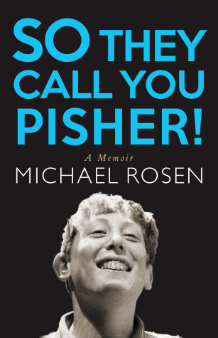 Book cover for So They Call You Pisher!