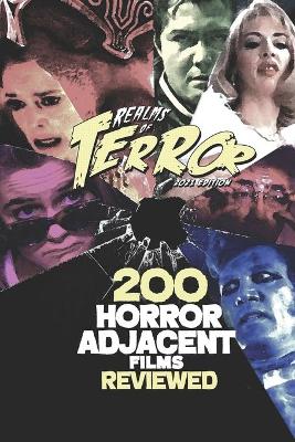 Book cover for 200 Horror-Adjacent Films Reviewed