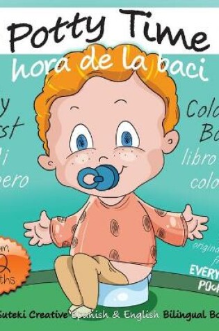 Cover of My First Potty Time Coloring Book / Mi primero hora de la baci libro para colorear
