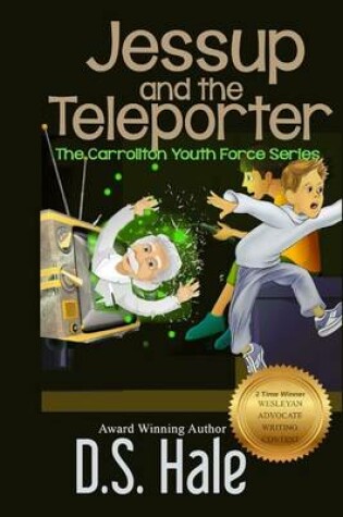 Cover of Jessup and the Teleporter