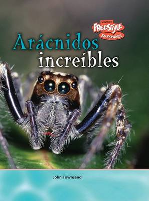 Book cover for Arácnidos Increíbles