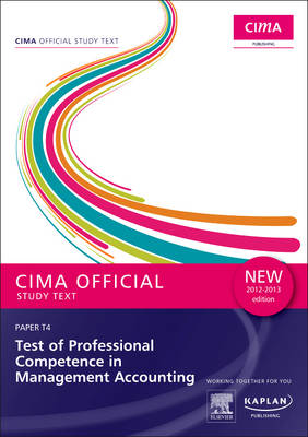 Book cover for CIMA Official Study Text Test of Professional Competence in Management Accounting