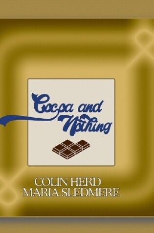 Cover of Cocoa and Nothing