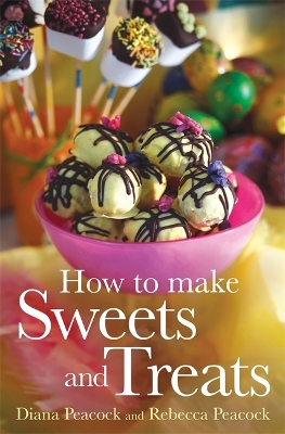 Book cover for How To Make Sweets and Treats