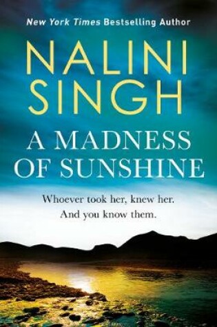 A Madness of Sunshine