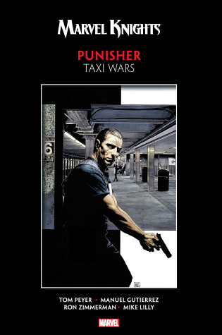 Cover of Marvel Knights Punisher by Peyer & Gutierrez: Taxi Wars