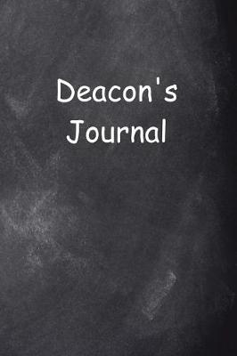 Book cover for Deacon's Journal Chalkboard Design