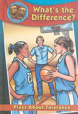Book cover for What's the Difference?: Plays about Tolerance