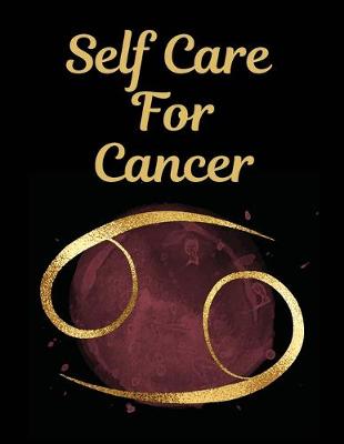 Book cover for Self Care For Cancer