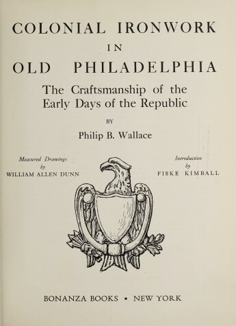 Book cover for Colonial Ironwork in Old Philadelphia